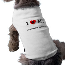 JAG ÄLSKAR MIN AUSTRALIENSISKA NÖTKREATURHUND HUND TRÖJA