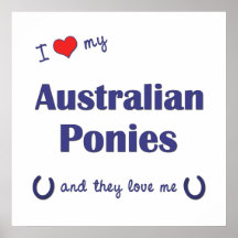 Jag älskar min australiensiska ponnyer (åtskilliga print