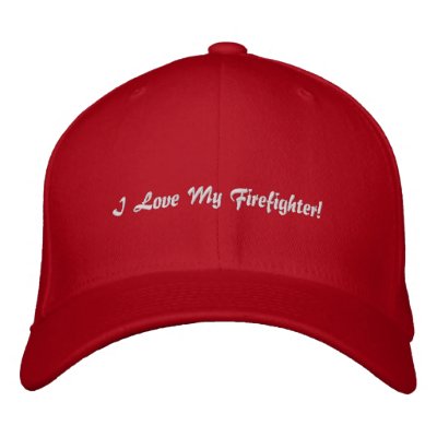 Jag älskar min brandman! Broderad hatt