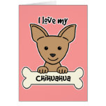 Jag älskar min Chihuahua Hälsnings Kort