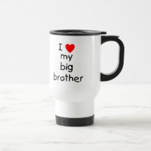Jag älskar min storebror kaffe mugg