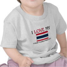 Jag älskar min thailändska flickvän tee shirts