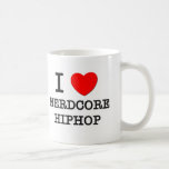Jag älskar Nerdcore Hiphop Kaffe Muggar