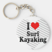 Jag älskar surfa som Kayaking Nyckel Ring