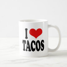 Jag älskar tacosen kaffe koppar