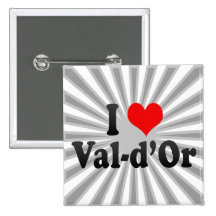 Jag älskar Val-d'Or, Kanada Knappar