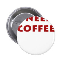 Jag behöver kaffe! knapp
