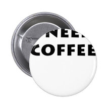Jag behöver kaffe knappar