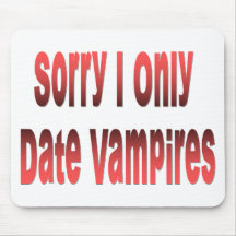 Jag daterar endast vampyrer mus mattor
