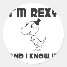 Jag förmiddagen Rexy och jag vet den Rund Klistermärke
