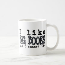 JAG GILLAR STORA BOKAR, OCH JAG KAN INTE LJUGA KAFFE MUGGAR