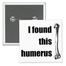 Jag grundar denna Humerus Pins