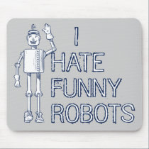 Jag hatar roliga robotar musmattor