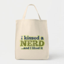 Jag kysste en Nerd, och jag gillade det Tote Bag