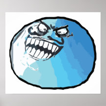 Jag låg ursinneansikte Meme Affischer