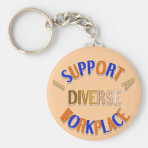 Jag stöttar en olik arbetsplats Keychain Nyckel Ring
