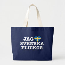 Jag Svenska Flickor Tote Bags