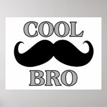 Kall mustasch Bro Print