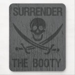 Kapitulera bootyarrrhhhpiraterna! musmattor