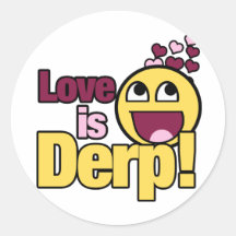 Kärlek är Herp Derp Klistermärken