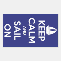Keep Calm and Sail On Blue Stickers