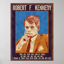 Kennedy Robert - "varför inte? ", Print