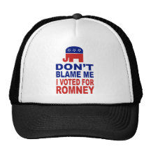 Klandra inte mig som jag röstade för Romney Trucker Keps