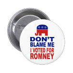 Klandra inte mig som jag röstade för Romney Knappar