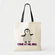 Komm på mig, den Bro pingvinet som totot hänger lö Tote Bags