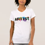 Konstnär! Skjorta T-shirts