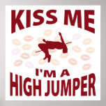 Kyssa mig I-förmiddagen en kickjumper Posters