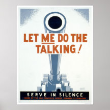Låt mig göra samtalet! Tjäna som i tystnad - WPA Posters