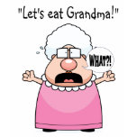 Låt oss äta mormor!