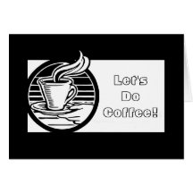 Låt oss göra Kaffe-Anpassade inbjudan Hälsningskort