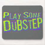 Leka någon DUBSTEP Musmatta