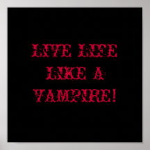LEVANDE LIVNÅGOT LIKNANDE EN VAMPYR! AFFISCHER