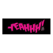 Lil Jon "Yeahhh!", Magenta visitkort
