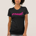 Lil Jon "Yeeeah!", Magenta t-tröjor