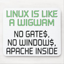 Linuxen är lik en wigwam. Inga grindar, inga fönst Mus Mattor