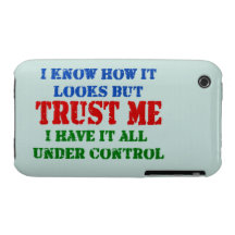Lita på mig -- Alla kontrollerar Under Case-Mate iPhone 3 Cases