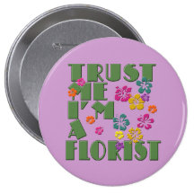 Lita på mig, I-förmiddag en blomsterhandlare med h Pins