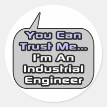 Lita på mig. Mig förmiddag en industriell ingenjör Klistermärken