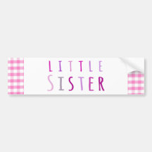 Little sister in pink bumper sticker