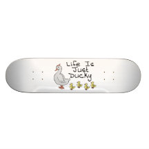 Liv är precis Ducky Skate Deck
