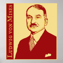 Ludwig von Mises Poster Affischer