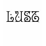 Lust Tshirts