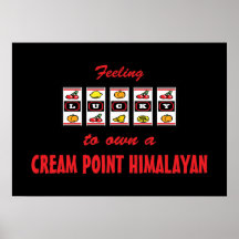 Lyckligt att äga en kräm peka den Himalayan roliga Affisch
