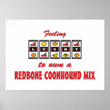 Lyckligt att äga en rolig design för Redbone Coonh Print