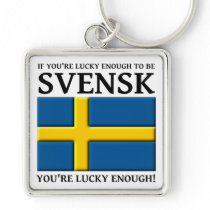 Lyckligt nog att vara Svensk svensk Keychain