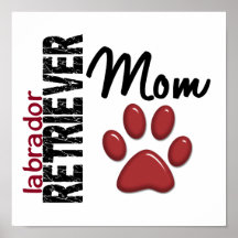 Mamma 2 för Labrador Retriever Posters